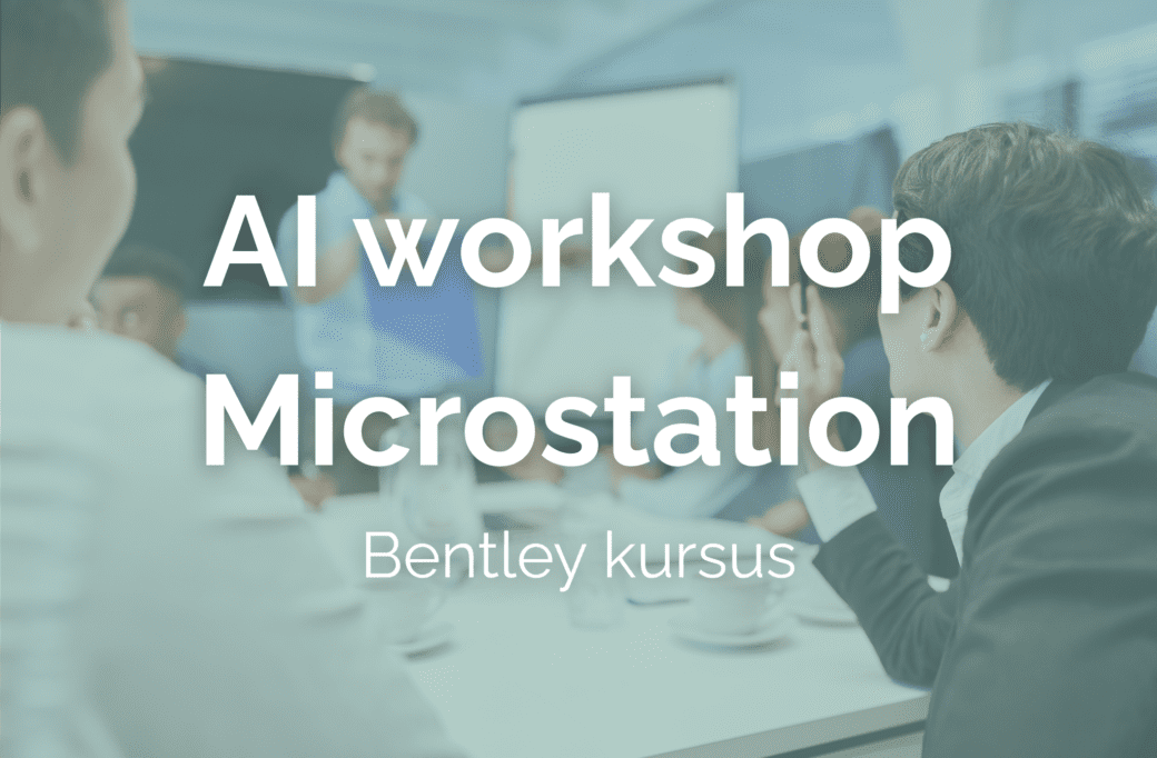 AI Workshop – Kunstig intelligens Microstation